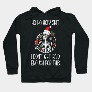 Ho ho holy christmas Hoodie